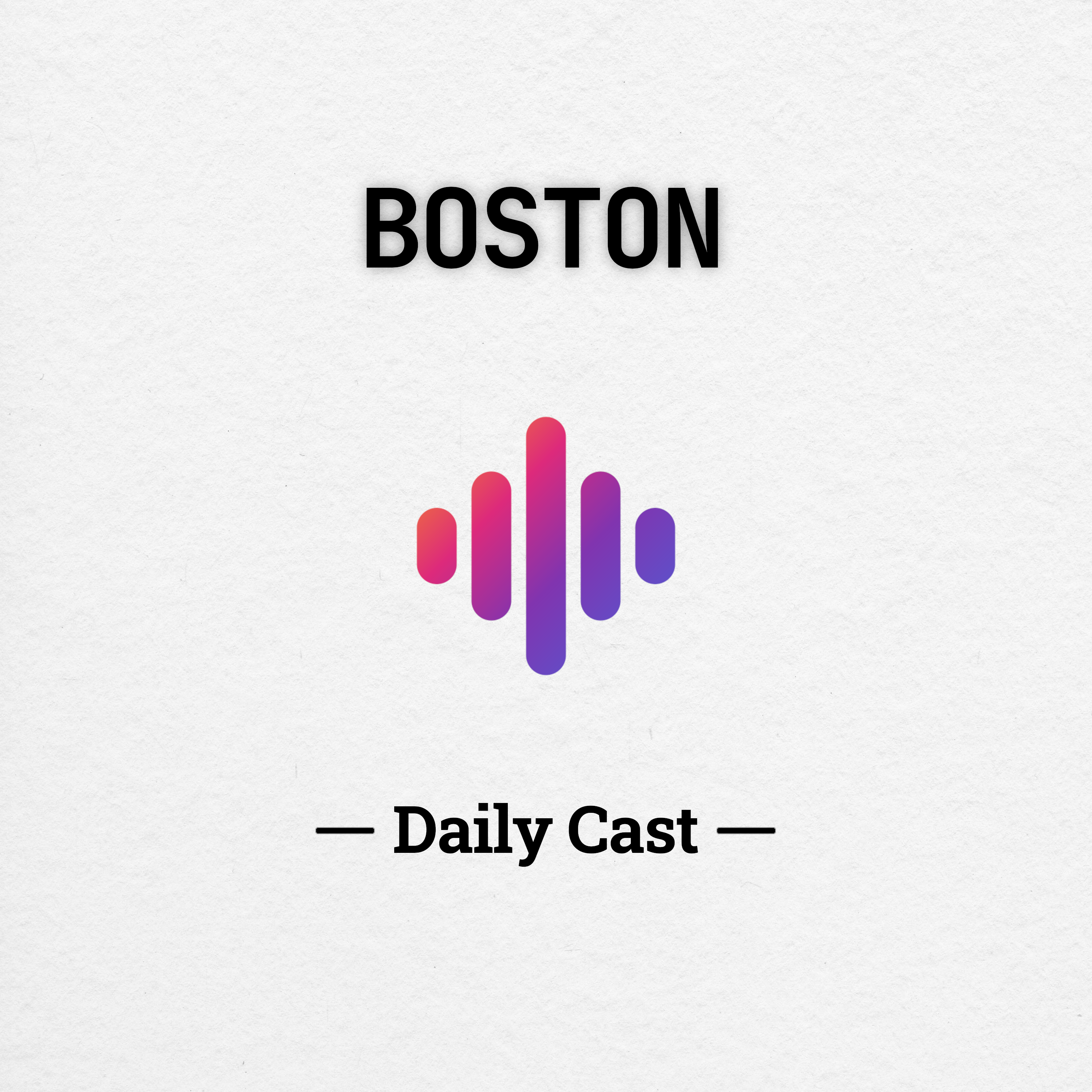 Boston Daily Cast